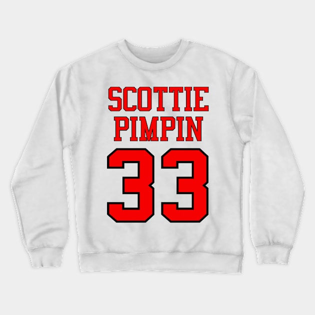 Scottie Pimpin 33 Jersey Shirsey (Red & Black Lettering) T-Shirt Crewneck Sweatshirt by KyleHarlow